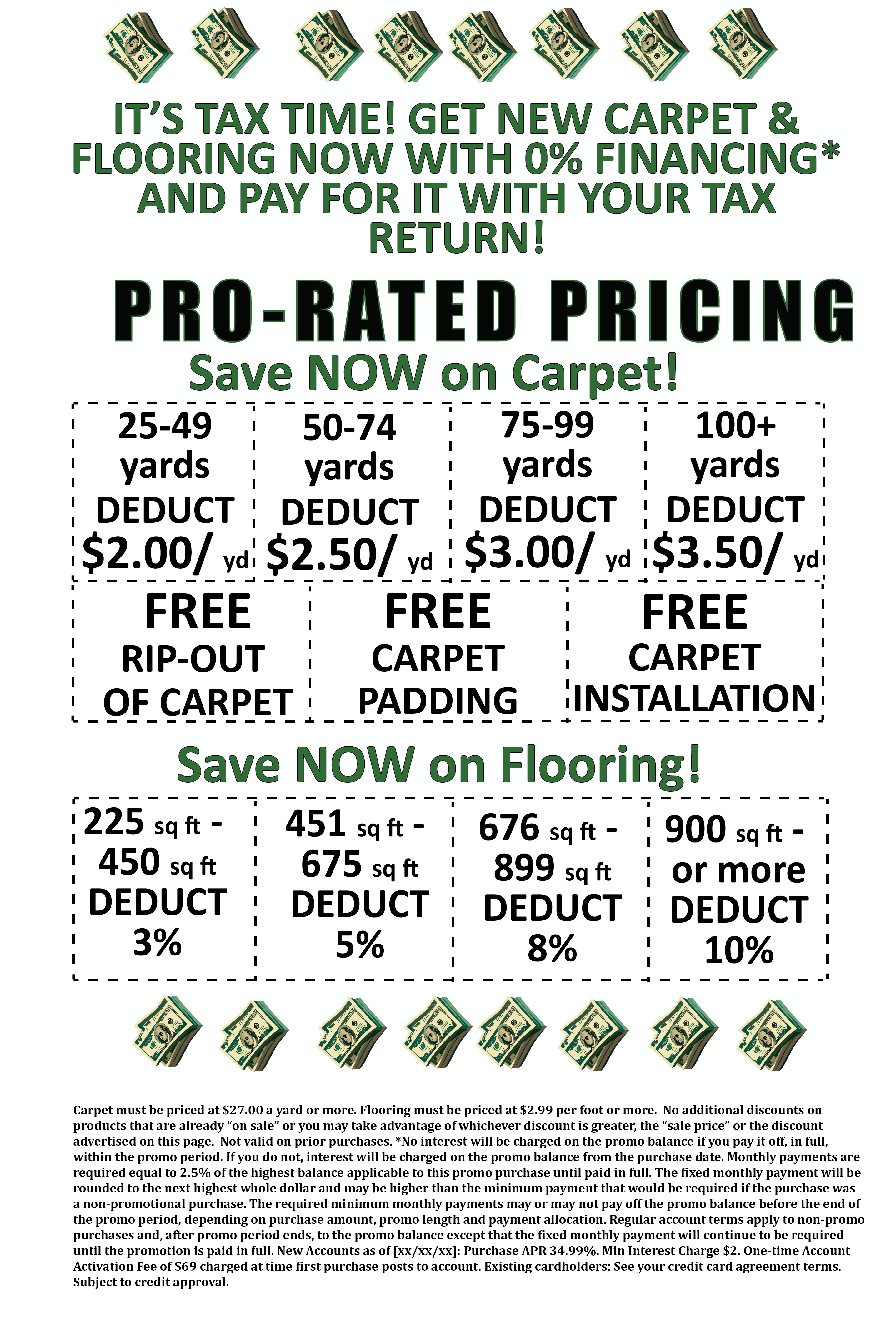Promotional image for a flooring sale during tax season. It features text about pro-rated pricing, 0% financing, and savings on carpet and flooring, surrounded by images of dollar bills.